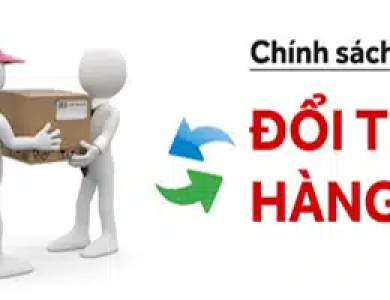 Chính sách giao hàng, đổi trả và hoàn tiền